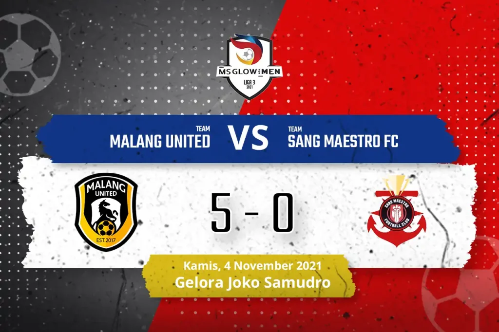 Malang United VS Sang Maestro FC